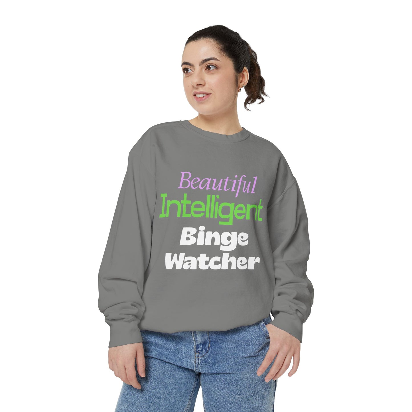 Beautiful Intelligent Binge Watcher - Crewneck Sweatshirt
