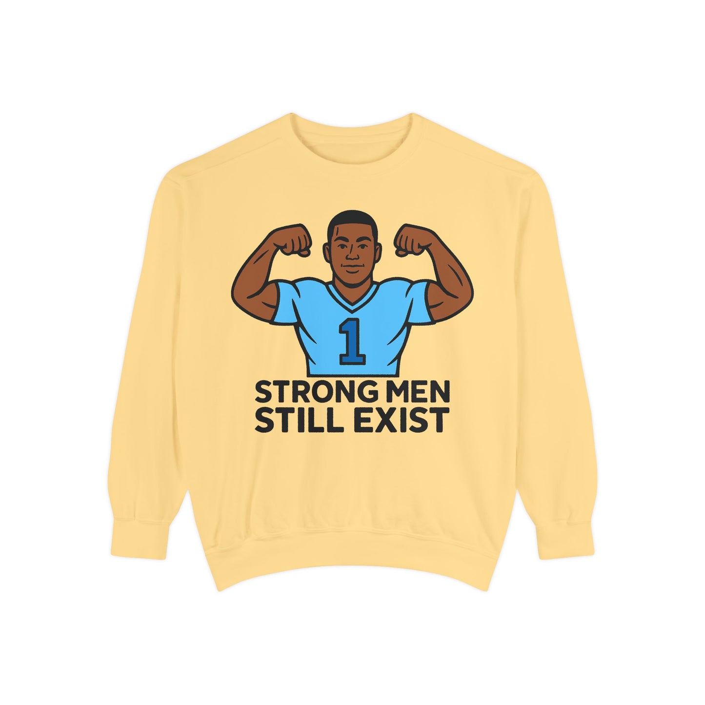 STRONG MEN STILL EXIST - Crewneck Sweatshirt  - ( David Melanated )