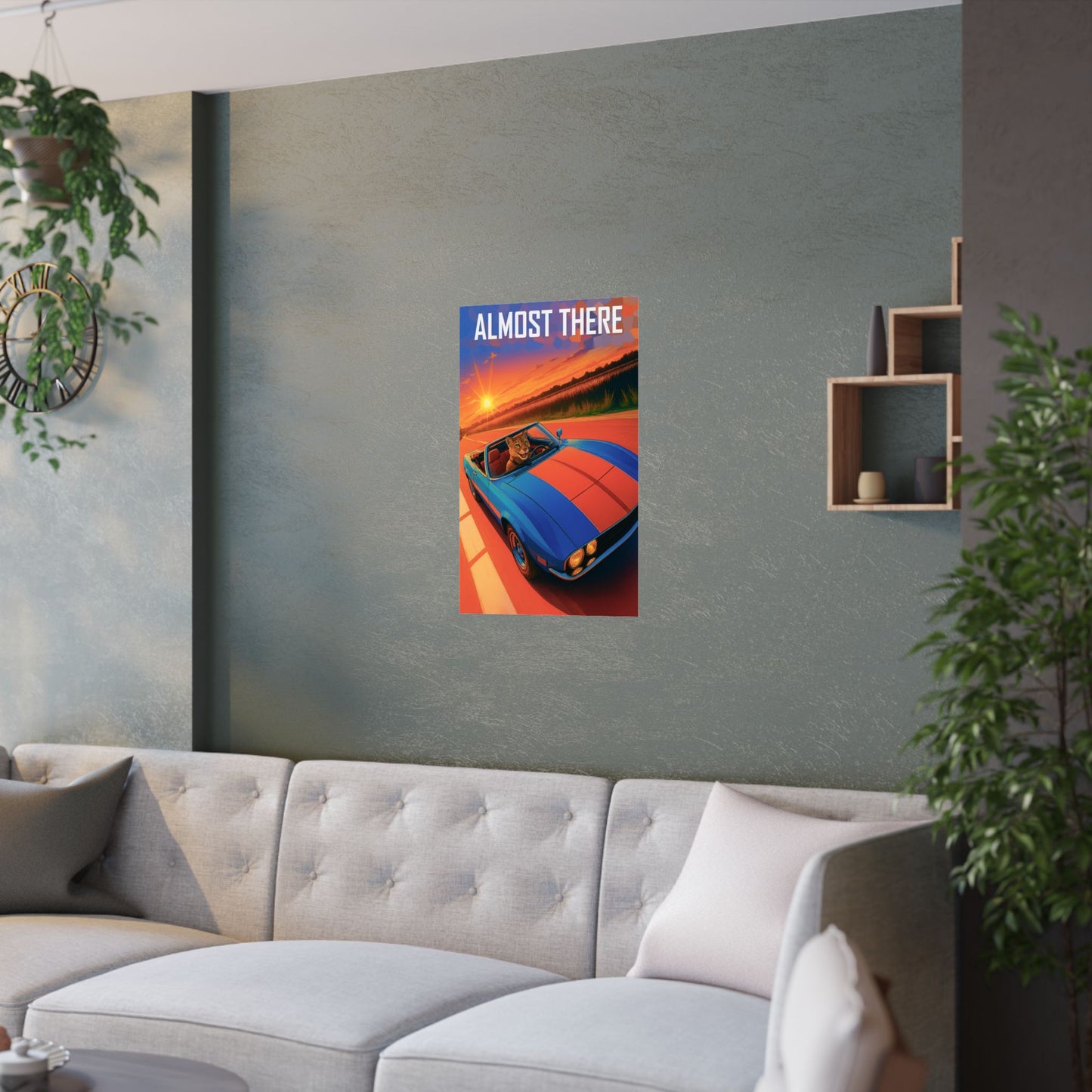 Smooth Ride ( Almost There ) - Wall Poster