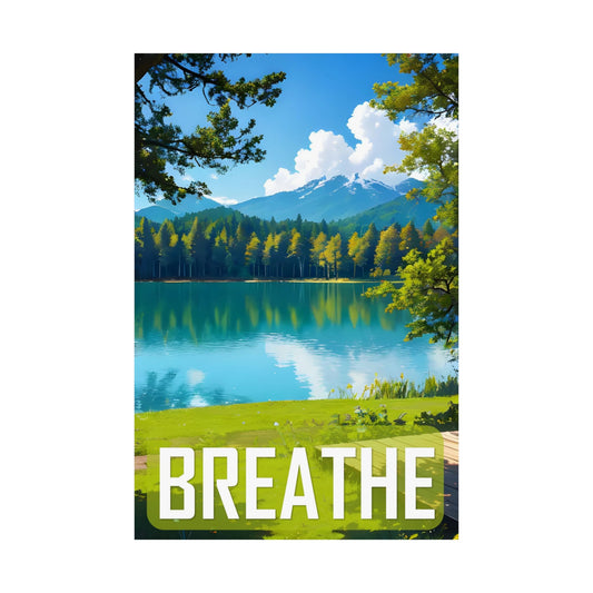 Beautiful Landscape ( Breathe ) - Wall Poster